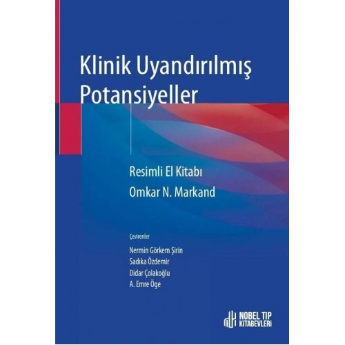 Klinik Uyandırılmış Potansiyeller (Resimli El Kitabı)